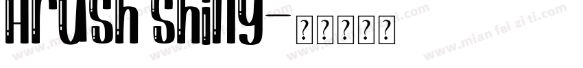 Arush Shiny字体转换